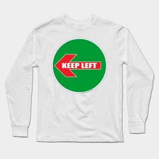 Keep Left PT01. Long Sleeve T-Shirt